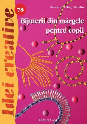 Bijuterii din margele pentru copii | Ganevne Szekely Katalin