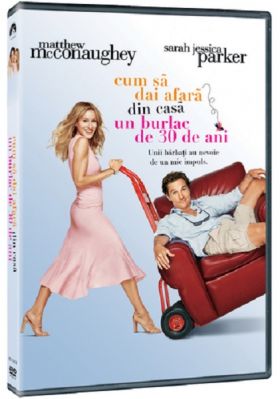 Cum sa dai afara un burlac de 30 de ani / Failure to Launch | Tom Dey