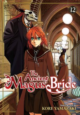 The Ancient Magus' Bride. Volume 12 | Kore Yamazaki