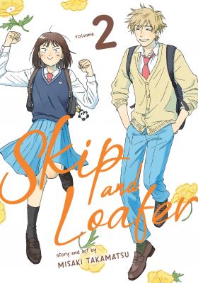 Skip and Loafer - Volume 2 | Misaki Takamatsu