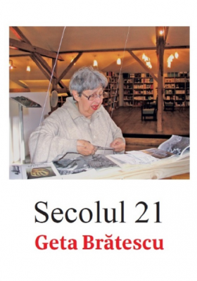 Secolul 21 - Geta Bratescu |