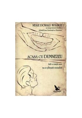 Acasa cu Dumnezeu - Neale Donald Walsch