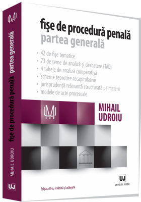 Fise de procedura penala. Partea generala | Mihail Udroiu