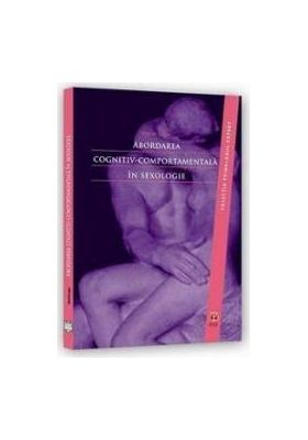 Abordarea Cognitiv-Comportamentala In Sexologie - Viorel Lupu