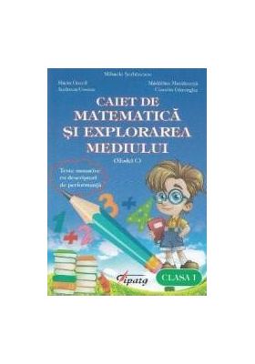 Matematica si explorarea mediului - Clasa a 1-a - Caiet Model C - Mihaela Serbanescu