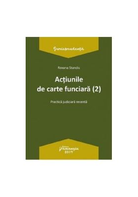 Actiunile de carte funciara Ed.2 - Roxana Stanciu