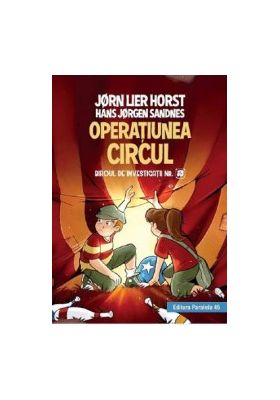 Operatiunea circul. Biroul de investigatii Nr.2 - Jorn Lier Horst Hans Jorgen Sandnes