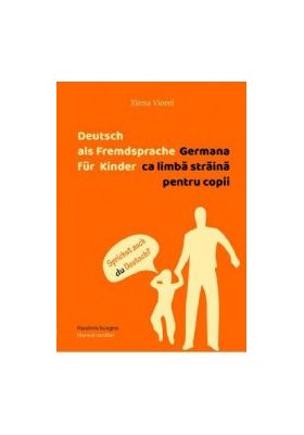 Germana ca limba straina pentru copii - Elena Viorel