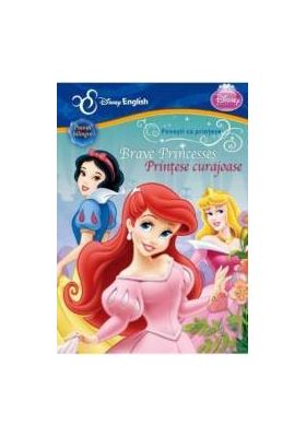 Povesti cu printese Printese curajoase. Brave princesses