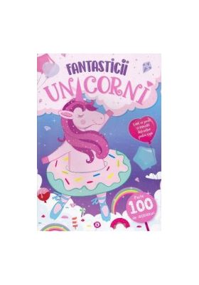 Fantasticii unicorni