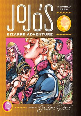 JoJo's Bizarre Adventure: Part 5 - Golden Wind - Volume 2 | Hirohiko Araki