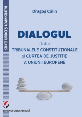 Dialoguri intre tribunale | Dragos Calin