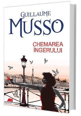 Chemarea ingerului | Guillaume Musso