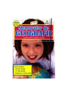 Memorator de geografie clasa 5 - Elena-Simona Albastroiu