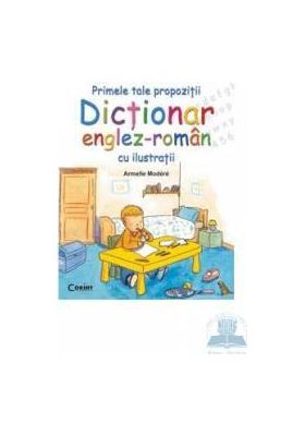 Dictionar englez-roman cu ilustratii - Armelle Modere