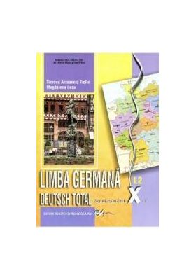 Manual germana clasa 10 L2 - Deutsch total - Simona Antoaneta Trofin Magdalena Leca