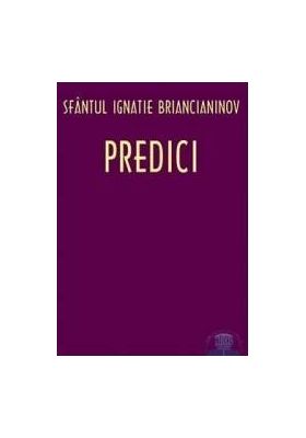 Predici - Ignatie Briancianinov