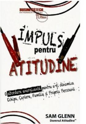 Impuls pentru atitudine | Sam Glenn