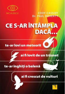 Ce s-ar intampla daca... | Cody Cassidy, Paul Doherty