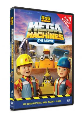 Bob Constructorul: Mega Masini - Filmul / Bob the Builder: Mega Machines | Colleen Morton, Scott Pleydell-Pearce