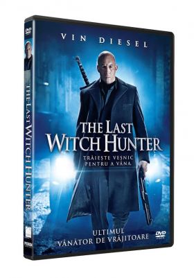 Ultimul vanator de vrajitorie / Last Witch Hunter | Breck Eisner