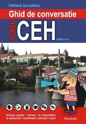 Ghid de conversatie roman-ceh | Helliana Ianculescu