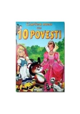 Cartea mea cu 10 povesti