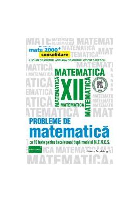 Probleme de matematica pentru clasa a XII-a
