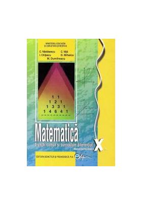 Matematica TC+CD. Manual pentru clasa a X-a