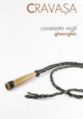 Cravasa | Constantin Virgil Gheorghiu