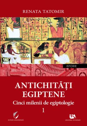 Antichitati egiptene | Renata Tatomir