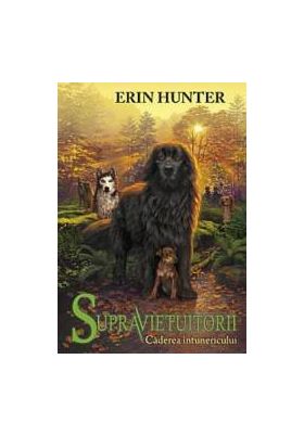 Supravietuitorii. Vol. 3 Caderea intunericului - Erin Hunter