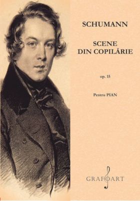 Scene din copilarie op. 15 | Robert Schumann