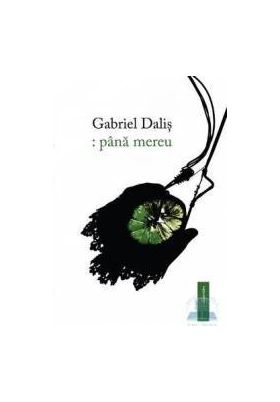 pana mereu - Gabriel Dalis