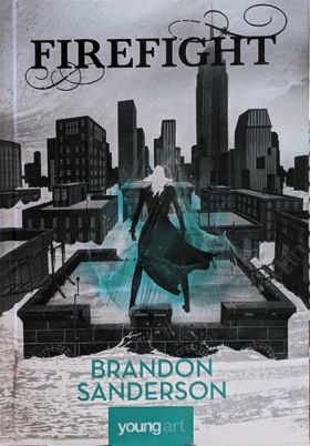 Firefight | Brandon Sanderson