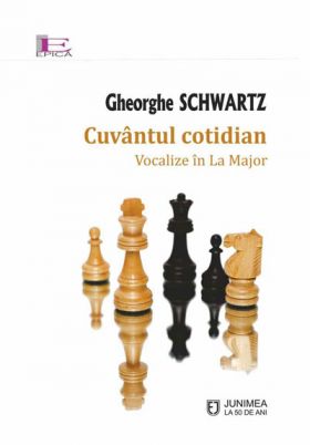 Cuvantul cotidian | Gheorghe Schwartz