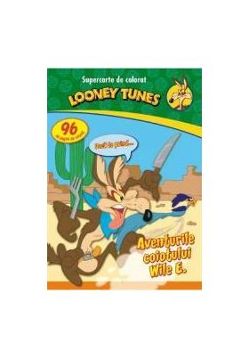 Looney Tunes - Aventurile coiotului Wile E. - Supercarte de colorat