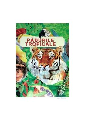 Padurile tropicale