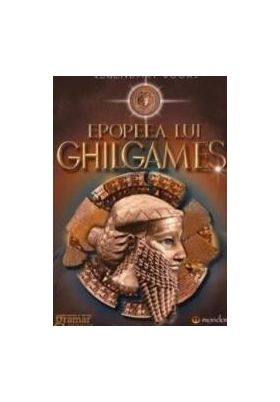 Epopeea lui Ghilgames Ed.2014