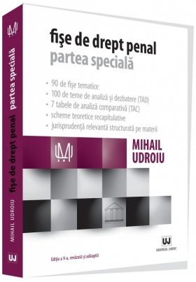 Fise de drept penal. Partea speciala | Mihail Udroiu