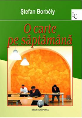 O carte pe saptamana | Stefan Borbely