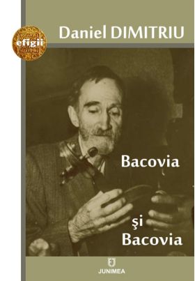 Bacovia si Bacovia | Daniel Dimitriu