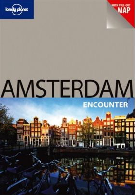 Amsterdam Encounter (Lonely Planet Encounter Guides) | Zora O'neill