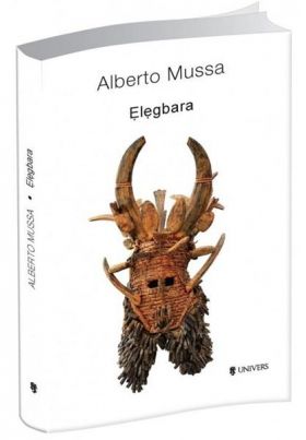 Elegbara | Alberto Mussa