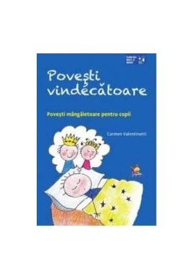 Povesti vindecatoare - Carmen Valentinotti