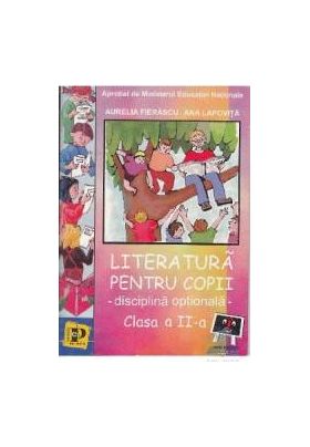 Literatura pentru copii cls 2 - Aurelia Fierascu Ana Lapovita