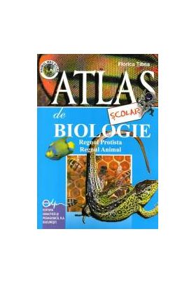 Atlas scolar de biologie regnul protista - regnul animal