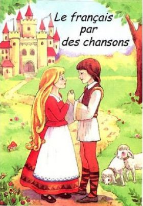 Le francais par des chansons |