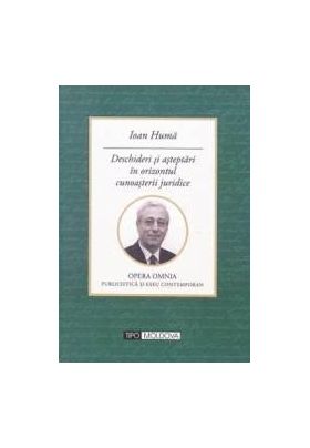 Deschideri si asteptari in orizontul cunoasterii juridice - Ioan Huma