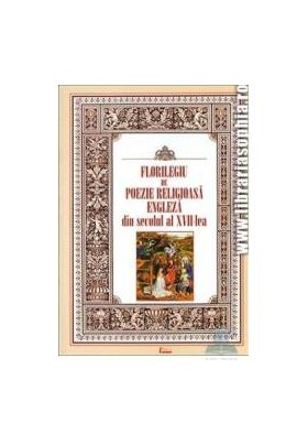 Florilegiu de poezie religioasa engleza din secolul al XVII-lea